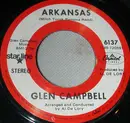 7inch Vinyl Single - Glen Campbell - Arkansas / Gentle On My Mind