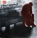 LP - Glen Campbell - By The Time I Get To Phoenix