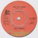7'' - Glen Campbell - Don't Pull Your Love / Then You Can Tell Me Goodbye // I Miss You Tonight