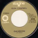 7inch Vinyl Single - Glen Campbell - Galveston / Where's The Playground Susie