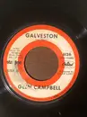7inch Vinyl Single - Glen Campbell - Galveston / Where's The Playground Susie