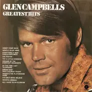 Glen Campbell - Glen Campbells Greatest Hits