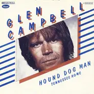 Glen Campbell - Hound Dog Man