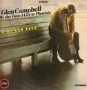 LP - Glen Campbell - I Wanna Live