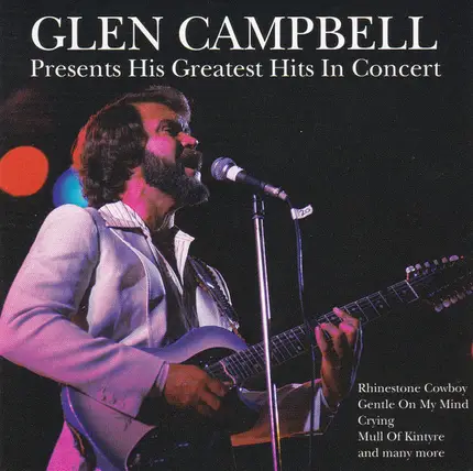 Glen Campbell - Presents His Greatest Hits In Concert