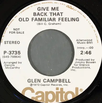 Glen Campbell - Wherefore And Why / Give Me Back That Old Familiar Feeling