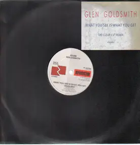 Glen Goldsmith - What You See Is What You Get (Remix)