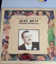 LP - Glen Gray And His Orchestra - The Great American Dance Bands