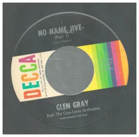 Glen Gray - No Name Jive