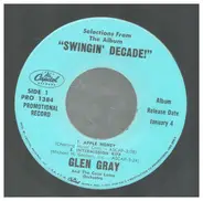 Glen Gray And The Casa Loma Orchestra - Selections From The Album "Swingin' Decade!"