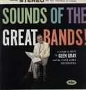 LP - Glen Gray and the Casa Loma Orchestra - Sounds of the great bands