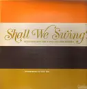 LP - Glen Gray And The Casa Loma Orchestra - Shall We Swing?