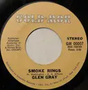 7inch Vinyl Single - Glen Gray - Smoke Rings