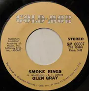 Glen Gray - Smoke Rings