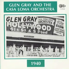 Glen Gray - 1940
