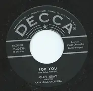 Glen Gray & The Casa Loma Orchestra - For You / Under A Blanket Of Blue
