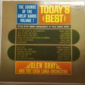 Glen Gray - Sounds Of The Great Bands! Volume 7 - Today's Best