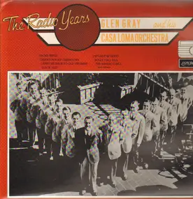 Glen Gray - The Radio Years No. 7