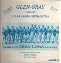 LP - Glen Gray & The Casa Loma Orchestra - Glen Gray And The Casa Loma Orchestra