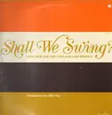 LP - Glen Gray & the Casa Loma Orchestra - Shall We Swing