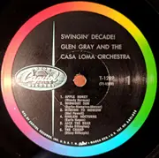 LP - Glen Gray & The Casa Loma Orchestra - Swingin' Decade - Mono
