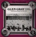 LP - Glen Gray & The Casa Loma Orchestra - The Uncollected Glen Gray, 1939-1940 - Mono