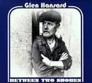 CD - Glen Hansard - Between Two Shores - Digipak