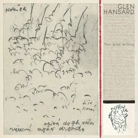 Glen Hansard - This Wild Willing