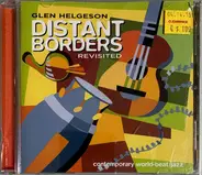 Glen Helgeson - Distant Borders Revisited