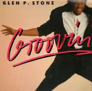Glen P. Stone - Groovin