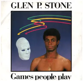 Glen P. Stone - Games People Play