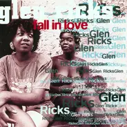 Glen Ricks - Fall In Love