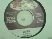 Glen Ricks - Lately