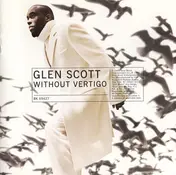 Glen Scott - Without Vertigo