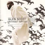 CD - Glen Scott - Without Vertigo
