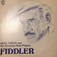 Glen Smith and the Mountain State Pickers - Fiddler