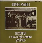 Glen Smith & The Mountain Pickers - Glen Smith & The Mountain Pickers