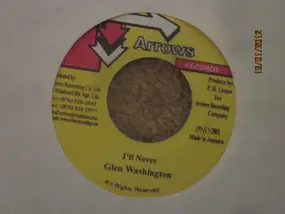 Glen Washington - I'll Never