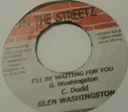 Glen Washington - I'll Be Waiting For You