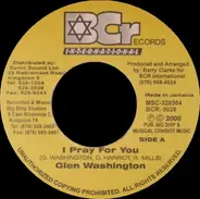 Glen Washington / Noel Browne - I Pray For You / Pray For Dub