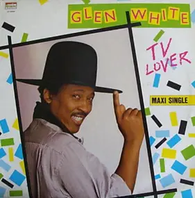 Glen White - TV Lover