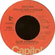 7'' - Glen Campbell - Country Boy (You Got Your Feet In L.A.) / Record Collector's Dream