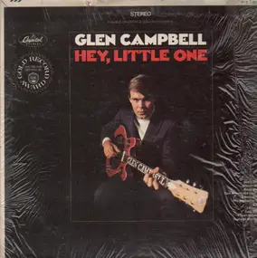 Glen Campbell - Hey, Little One