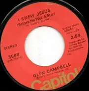 Glen Campbell - I Knew Jesus (Before He Was a Star)