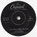 7'' - Glen Campbell - It's Only Make Believe