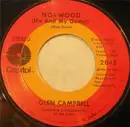 7'' - Glen Campbell - Norwood (Me And My Guitar) / Everything A Man Could Ever Need