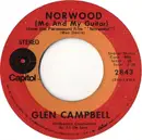 7'' - Glen Campbell - Norwood (Me And My Guitar) / Everything A Man Could Ever Need