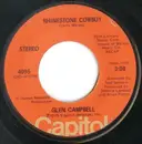 7'' - Glen Campbell - Rhinestone Cowboy