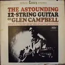 LP - Glen Campbell - The Astounding 12-String Guitar Of Glen Campbell