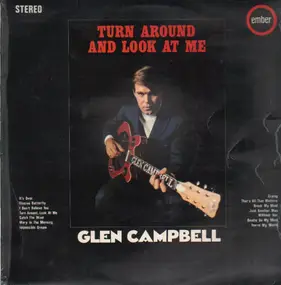 Glen Campbell - Turn Around And Look At Me